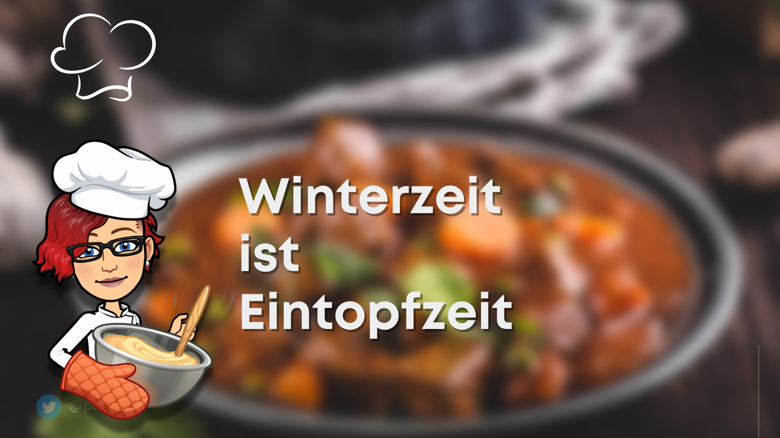 Titelbild Eintopf Winterzeit ist Eintopfzeit