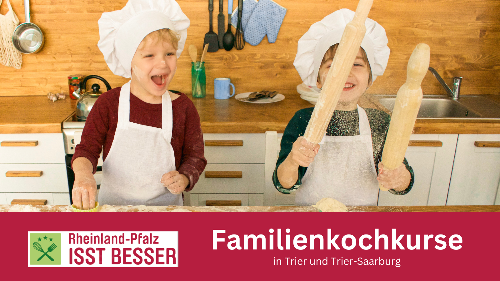Rheinland-Pfalz isst besser - Familienkochkurse in Trier und Trier-Saarburg